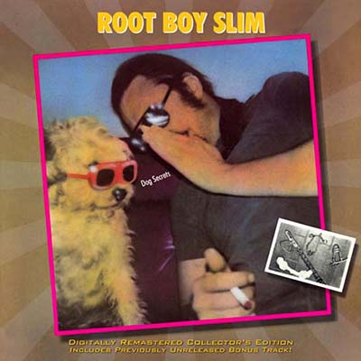 Root Boy Slim "Dog Secrets"
